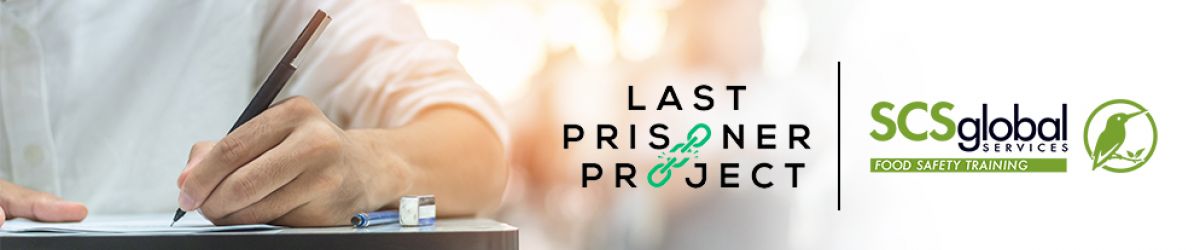 Food Safety Training Scholarships for the Last Prisoner Project